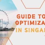 Guide to SEO Optimization in Singapore
